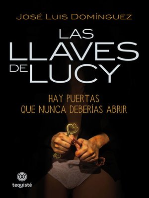 cover image of Las llaves de Lucy